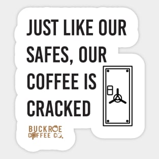 just like our safes Sticker